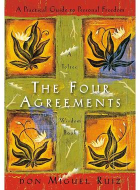 预售 通往心灵自由之路 驱散人生迷雾的四个约定 英文原版 The Four Agreements