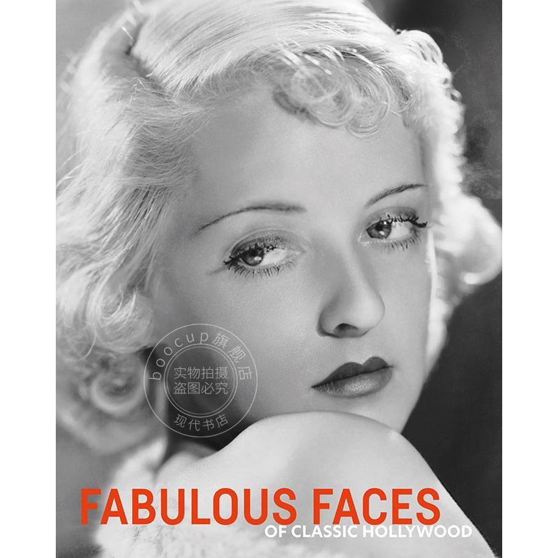 经典好莱坞的迷人面孔 摄影艺术画集 Acc Art Books出版社 英文原版 Fabulous Faces of Classic Hollywood