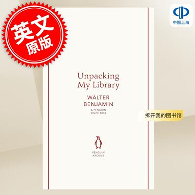 现货 拆开我的图书馆 Unpacking My Library 90周年企鹅档案系列 Penguin Archive 英文原版 Walter Benjamin