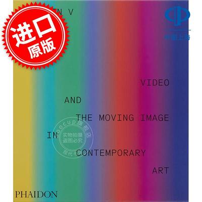预售 维他命V：当代艺术中的录像和移动影像 Phaidon出版社 英文原版 Vitamin V: Video and the Moving Image in Contemporary Ar