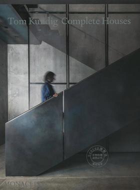 汤姆·库迪格建筑作品集 建筑设计 艺术画集 Monacelli出版社 英文原版 Tom Kundig: Complete Houses