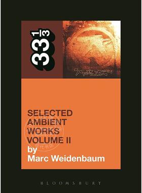 预售 英文原版 Aphex Twin's Selected Ambient Works Volume II