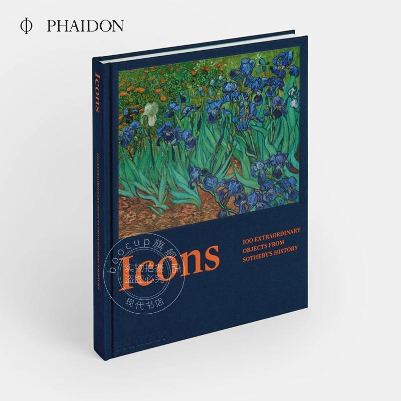 现货 图标:苏富比历史上的100件非凡藏品 Phaidon出版社 艺术画集 英文原版 Icons: 100 Extraordinary Objects from Sotheby's H