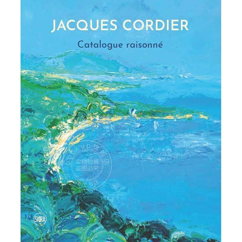 雅克·科迪埃全集目录 英文原版 艺术画册 Catalogue raisonne Jacques Cordier
