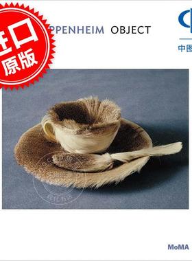 梅雷特?奥本海姆：对象 艺术画集 Meret Oppenheim 现代艺术博物馆 英文原版 Oppenheim: Object