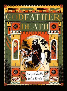 预售 死神教父 格林童话 Julia Sarda 插画绘本 Sally Nicholls 英文原版 Godfather Death 7-12岁