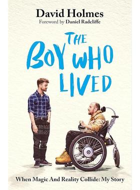 预售 活着的男孩：当魔法与现实碰撞：我的故事 David Holmes 哈利波特替身演员 英文原版 The Boy Who Lived