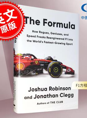 现货 F1方程式：流氓、天才和速度狂人如何将F1改造成世界上发展迅速的运动 英文原版 The Formula