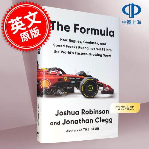 现货 F1方程式：流氓、天才和速度狂人如何将F1改造成世界上发展迅速的运动 英文原版 The Formula