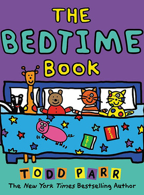 The Bedtime Book 大开本精装 纽约时报畅销书作家 Todd Parr 儿童情商亲子启蒙 小布朗绘本