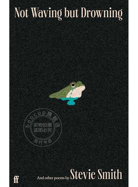 现货 不是挥手，而是溺水及其他诗歌 Stevie Smith 英文原版 Not Waving but Drowning and other poems