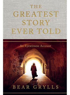 现货 史上伟大的故事 Bear Grylls 英文原版 The Greatest Story Ever Told