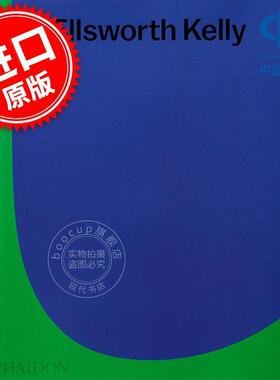 埃斯沃兹·凯利 Ellsworth Kelly 英文原版 欧普艺术的代表人物