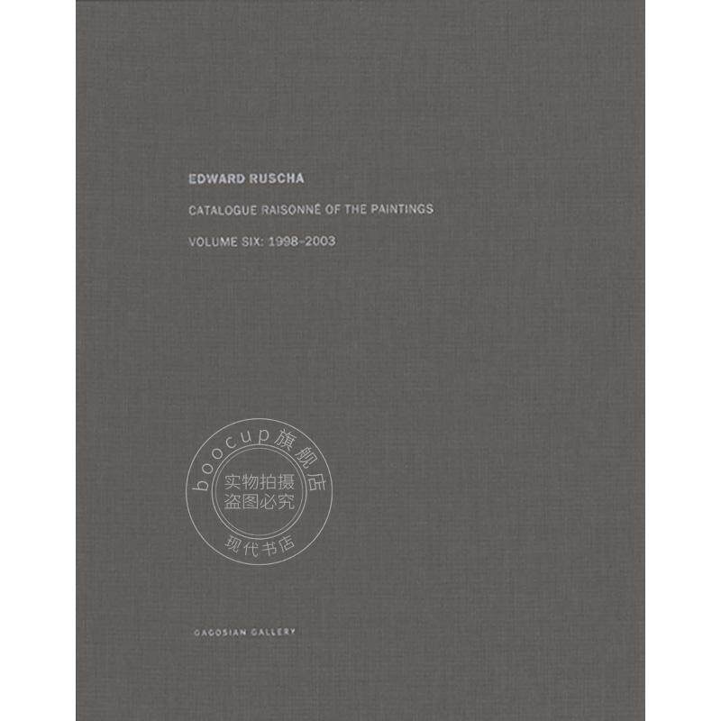 艾德·鲁斯查：绘画作品全集 第六册 Ed Ruscha: Catalogue Raisonne of the Paintings  Volume Six 艺术画册 英文原版