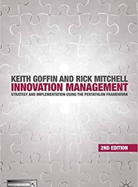 现货 Innovation Management: Strategy and Implementation using the Pentathlon Framework, Second Edition