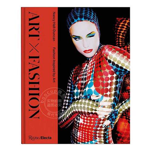 现货 艺术 X 时尚：从艺术中汲取时尚灵感 英文原版 Art X Fashion: Fashion Inspired by Art