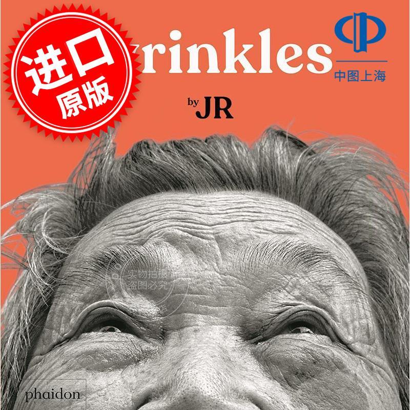 皱纹 Wrinkles 英文原版 世界著名摄影师和公共艺术家JR 2-5岁