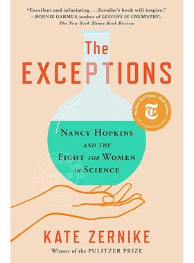 现货 例外：南希霍普金斯与科学界女性的斗争 英文原版 The Exceptions: Nancy Hopkins and the Fight for Women in Science