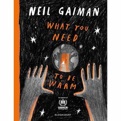 现货 你需要温暖 尼尔盖曼 Neil Gaiman 绘本故事书 英文原版 What You Need to Be Warm 9+岁