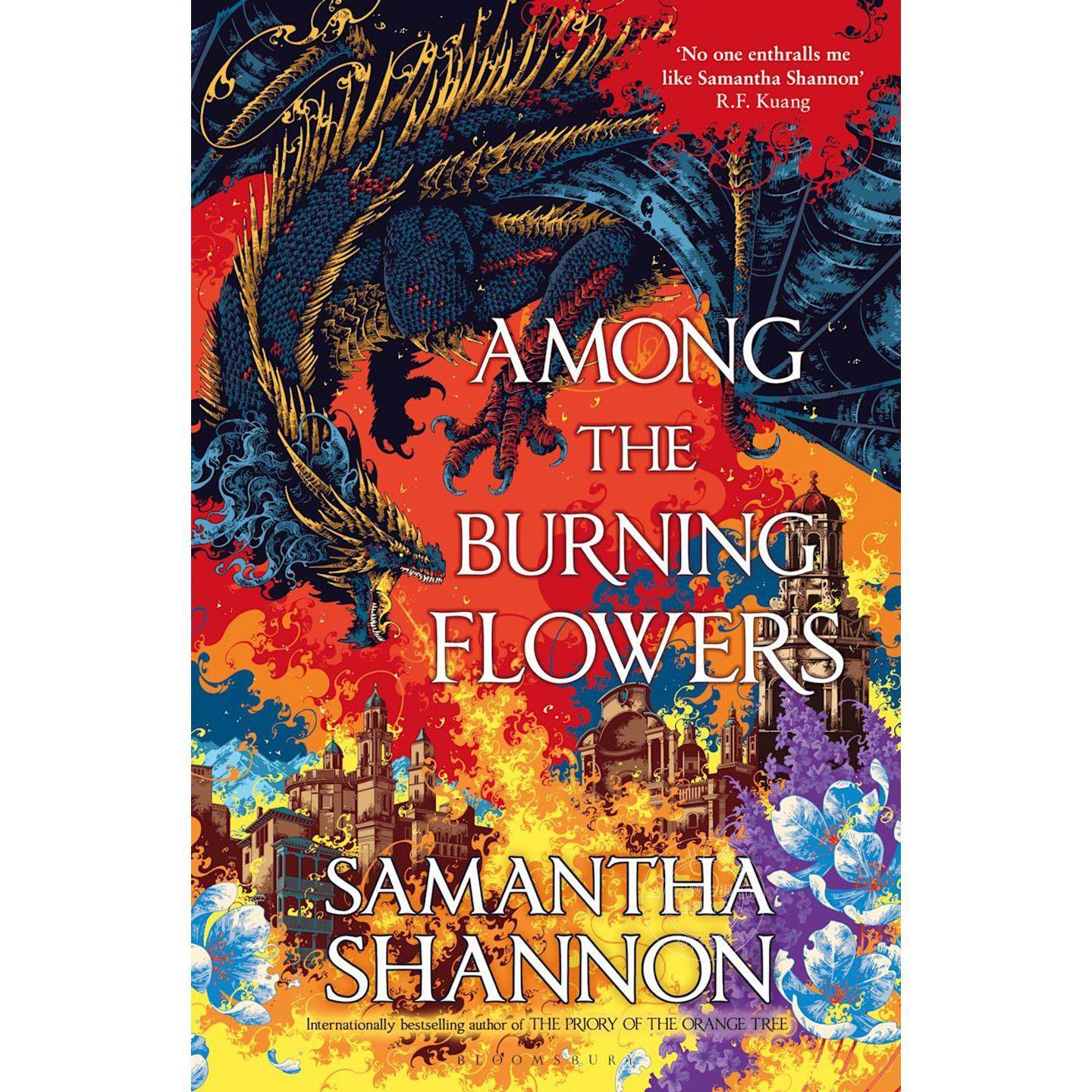 预售 在燃烧的花丛中 混沌之根系列 萨曼莎·香农 Samantha Shannon 英文原版 Among the Burning Flowers 奇幻小说