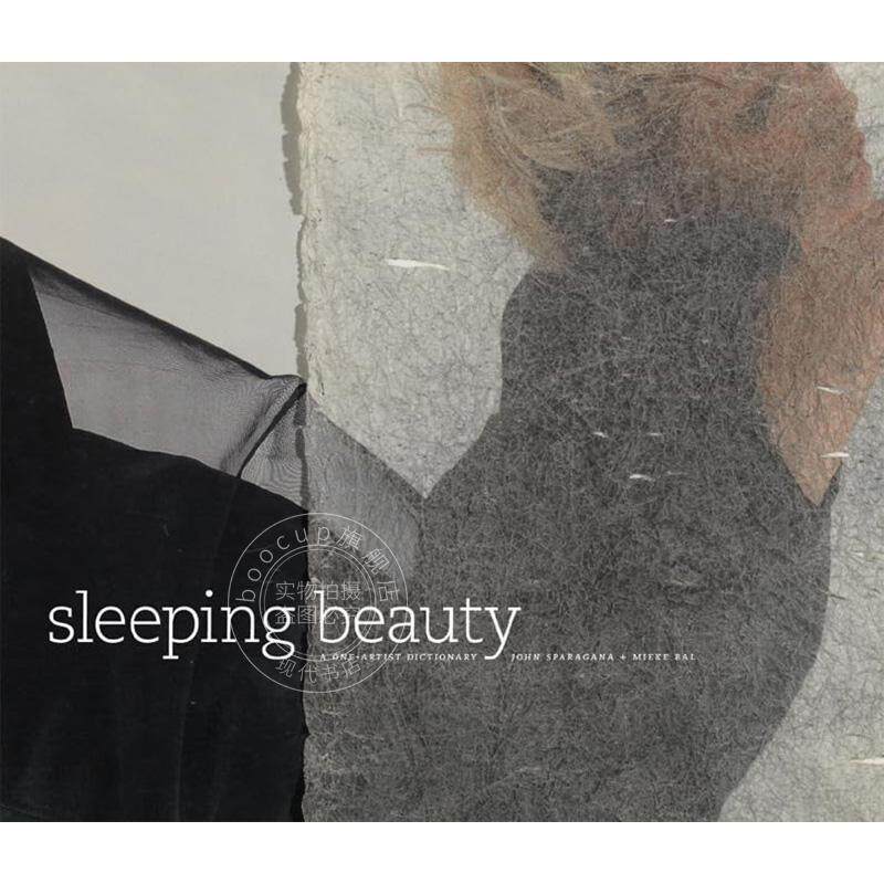 睡美人:一位艺术家的词典 艺术作品集 英文原版 Sleeping Beauty: A One-Artist Dictionary
