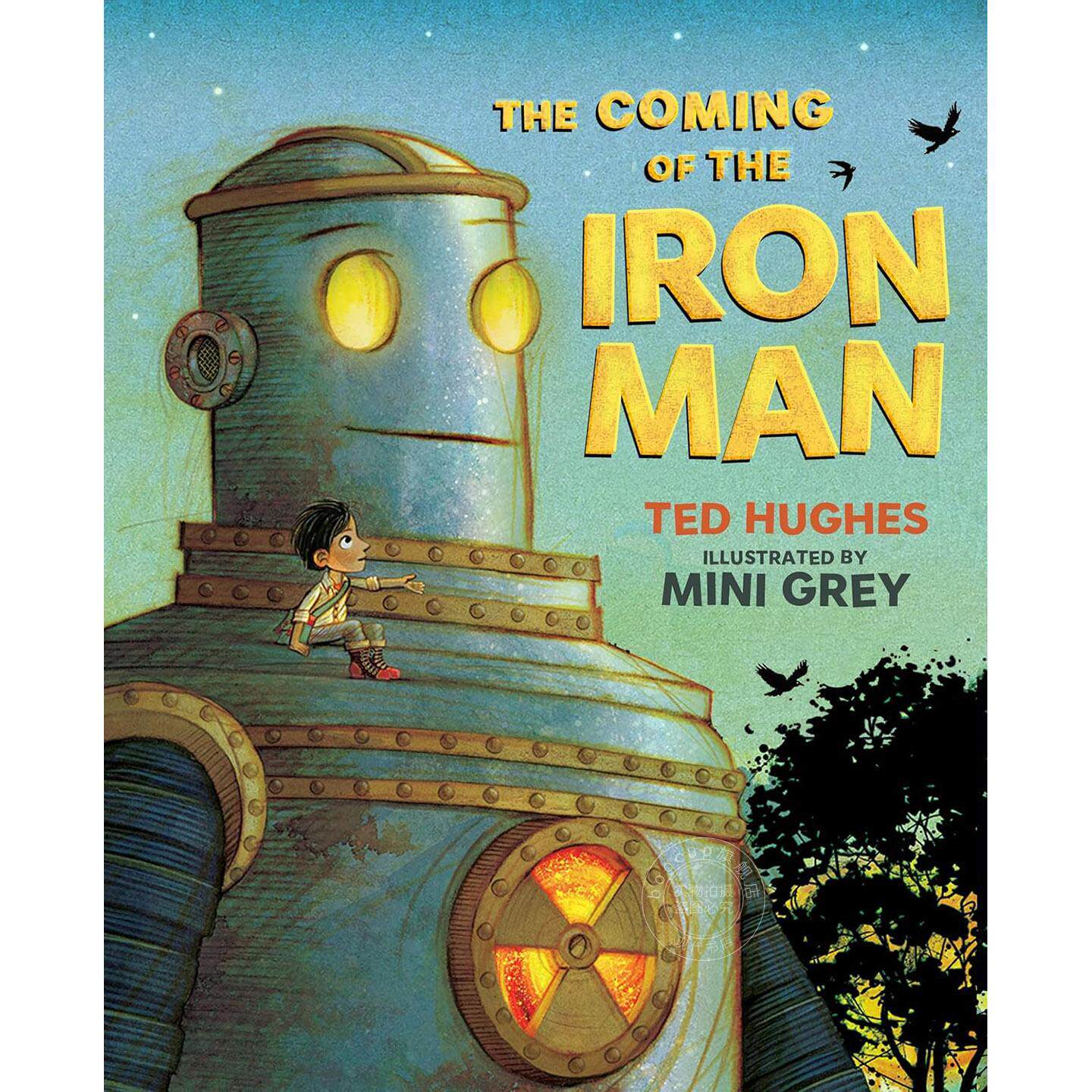 钢铁巨人的诞生 钢铁巨人前传 儿童绘本故事书 Ted Hughes 英文原版 The Coming of the Iron Man 0-6岁