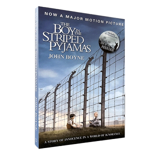 现货 穿条纹睡衣的男孩 约翰·伯恩 英文原版 The Boy in the Striped Pyjamas 二战题材 青少年历史小说 12-17岁