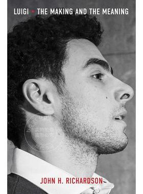 预售 路易吉的诞生与意义 John H. Richardson 英文原版 Luigi: The Making and the Meaning