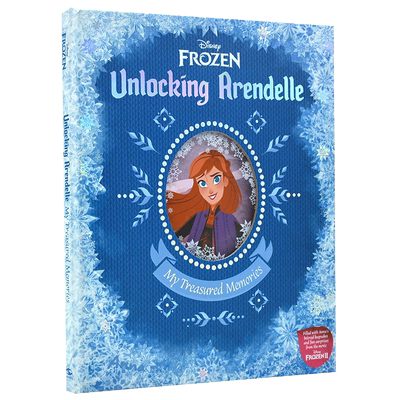 预售 冰雪奇缘2 打开阿伦黛尔 英文原版 Disney Frozen Unlocking Arendelle 我的珍贵记忆 迪斯尼绘本画册