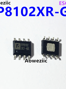 10个 FP8102XR-G1 SOP-8 FP8102 电源管理芯片 锂电池充电IC 芯片