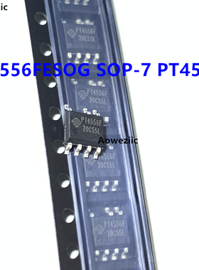 10个 PT4556FESOG SOP-7 PT4556F 非隔离 降压无VDD电容驱动芯片