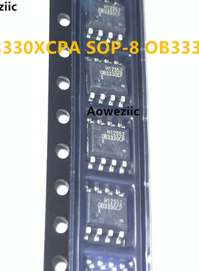 10个 OB3330XCPA SOP-8 OB3330CP 贴片 LED驱动电源管理IC芯片