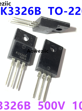 2SK3326B TO-220F K3326B 500V 10A N-CH MOSFET 场效应管三极管