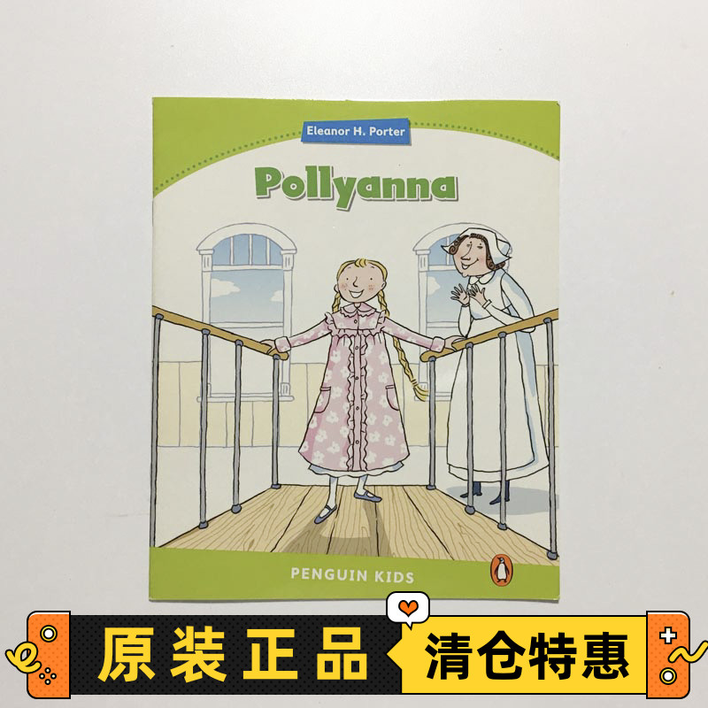 Penguin Kids Level 4:Pollyanna 儿童英文分级阅读故事书