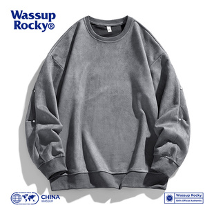 ROCKY麂皮绒美式 打底衫 圆领卫衣男2024新款 男装 上衣 秋冬季 WASSUP