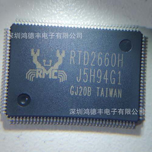 RTD2660H-GRQFP-128液晶电视主板驱动芯片全新拍前确认