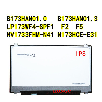 B173HAN01.3 HAN01.0 LP173WF4-SPF1 NV173FHM-N41 N173HCE-E31