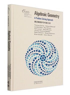 通过解题学习代数几何=Algebraic Geometry: A Problem Solving Approach:英文...