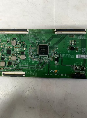 原装拆机海信HZ58A55 逻辑板CV580U2-T01-CB-1