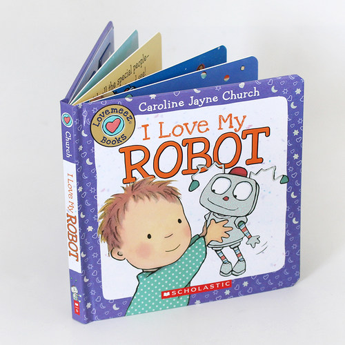 0~6岁 我爱系列  Love Meez Lovemeez: I Love My Robot 我爱我的机器人 儿童翻翻纸板书 Caroline Jayne Church 名家作品