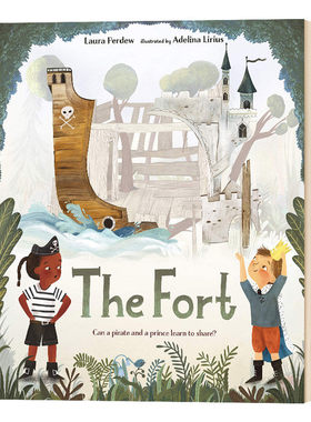 进口英文原版 Adelina Lirius:The Fort王子与海盗和堡垒 儿童英语启蒙阅读故事书 小学课外读物 精装绘本