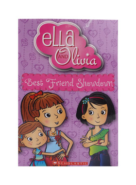 英文原版 ELLA & OLIVIA 姐妹花系列 BEST FRIENDS SHOWDOWN 青少年章节桥梁小说 中小学推荐课外阅读