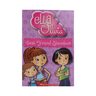 英文原版 ELLA & OLIVIA 姐妹花系列 BEST FRIENDS SHOWDOWN 青少年章节桥梁小说 中小学推荐课外阅读