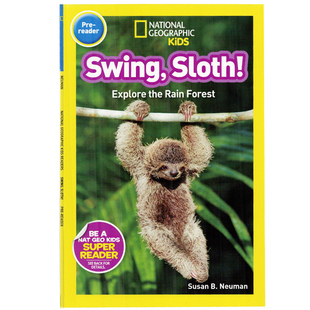 Readers Swing National Geographic 国家地理分级阅读：树懒荡秋千 Sloth 进口英文原版