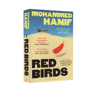 英文原版小说 Red Birds 红鸟 爆炸芒果作者 布克奖得主 穆罕默德哈尼夫 战争讽刺小说 Mohammed Hanif