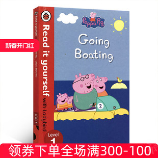 Ladybird Pig Peppa 绘本 Read Boating Yourself 1粉红佩佩猪小妹去划船儿童亲子阅读绘本故事书英文原版 Level with Going