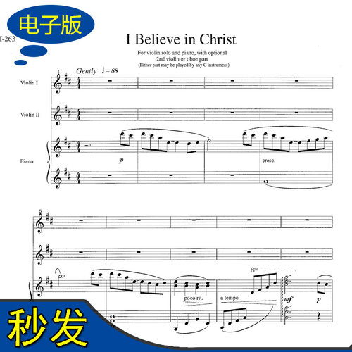 I Believe in Christ两把小提琴与钢琴合奏总谱 v129