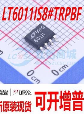 LT6011IS8#TRPBF 封装 SOP-8 精密运放 全新原装现货 量大价优