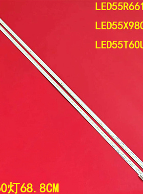 适用康佳LED55R6610U LED55X9800PU LED55T60U灯条35019102 35019