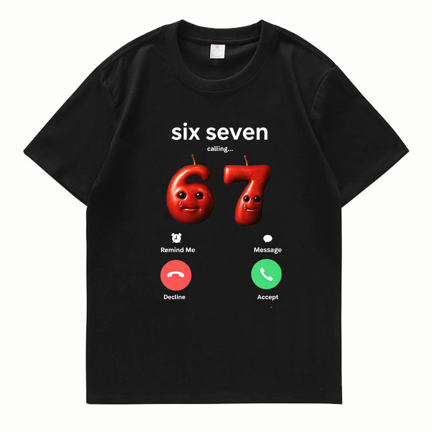 67 Is Calling 趣T恤